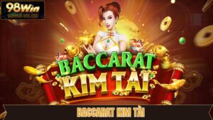 Baccarat Kim Tài - Trải Nghiệm Đỉnh Cao Cùng Dealer Trực Tiếp